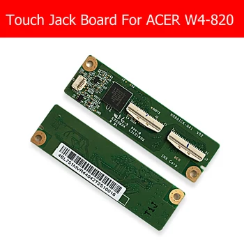 Geniune Touch panel Jack Bord Pentru Acer W4-820 Panou Tactil Pentru Acer Iconia W4-820 de Control Touch Screen Bord Inlocuire Reparare